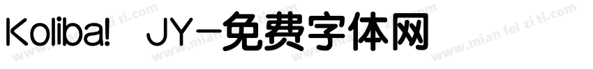 Koliba JY字体转换